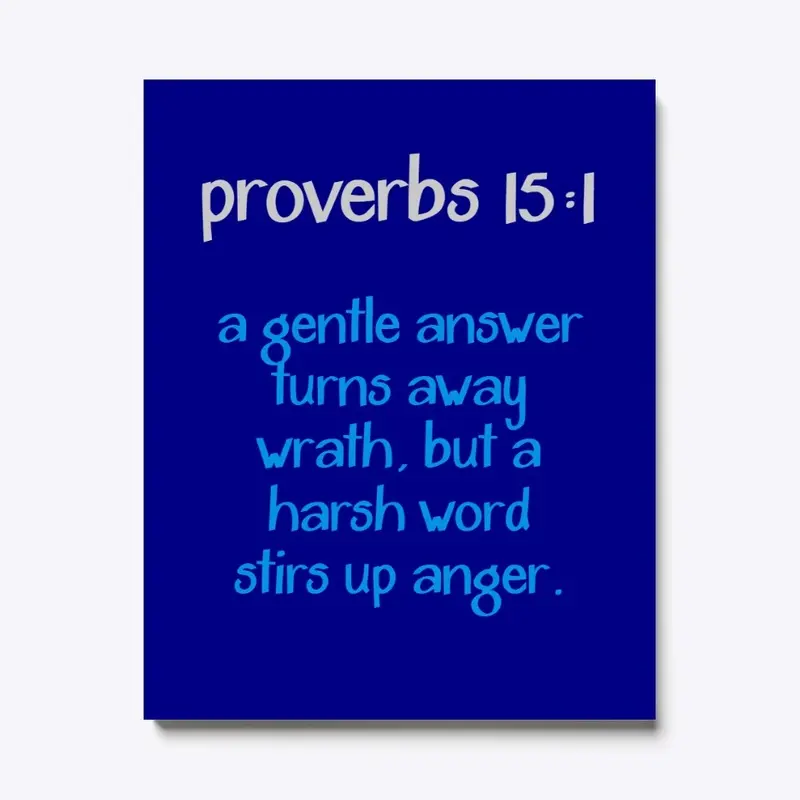 Proverbs 15:1 Collection